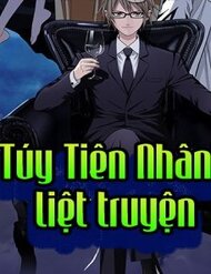 Túy Tiên Nhân Liệt Truyện đọc online
